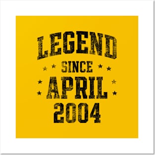 Legend since April 2004 Posters and Art